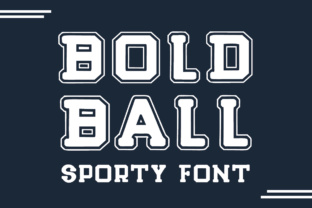 Bold Ball: A Sporty Display Font for Crafters