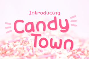 Candy Town: A Playful Typeface for Vibrant Brand Identities