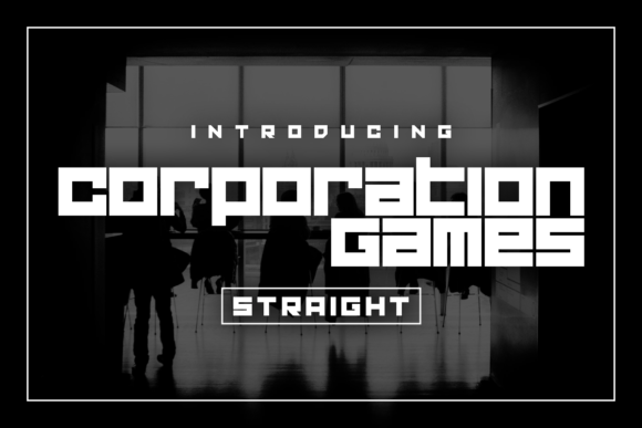 Corporation Games Straight: A Futuristic Display Font