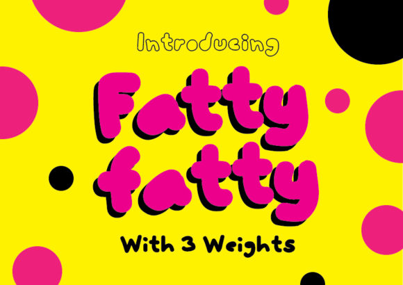 FattyFatty Font: A Bold Choice for Modern Web Design