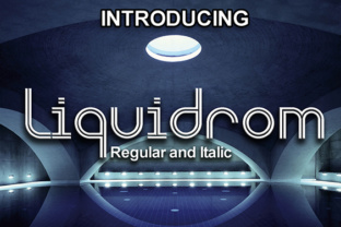 Liquidrom: A Premium Display Font for Marketers