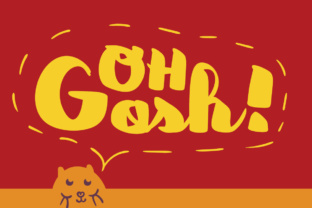 Oh Gosh: A Bold Display Font for Marketers